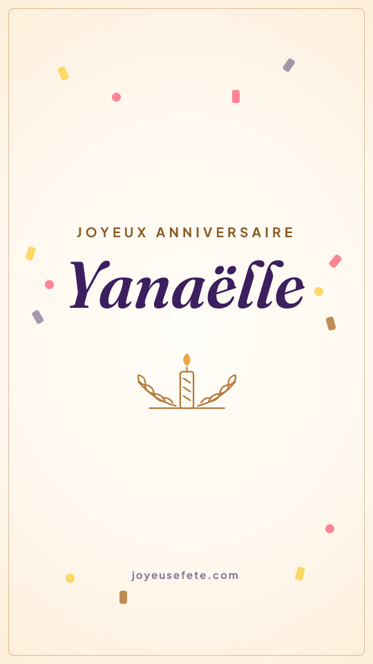 Image « Joyeux anniversaire Yanaëlle » au format story