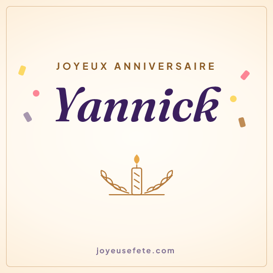 Image carrée « Joyeux anniversaire Yannick » pour WhatsApp