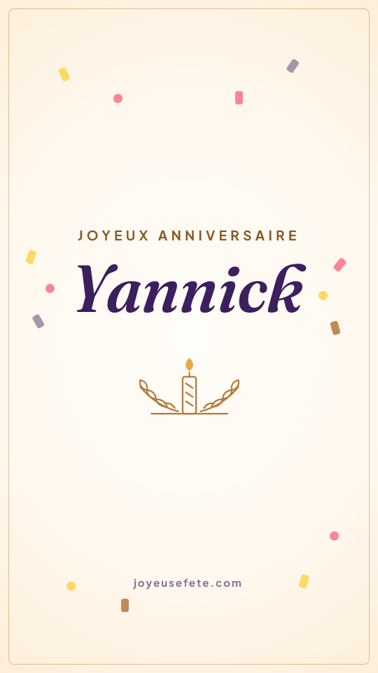 Image « Joyeux anniversaire Yannick » au format story