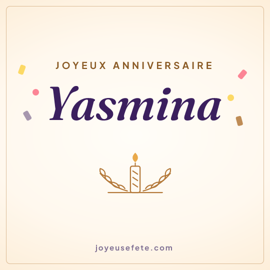 Image carrée « Joyeux anniversaire Yasmina » pour WhatsApp