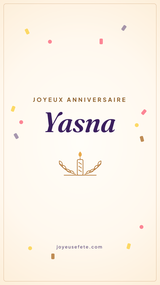 Image « Joyeux anniversaire Yasna » au format story