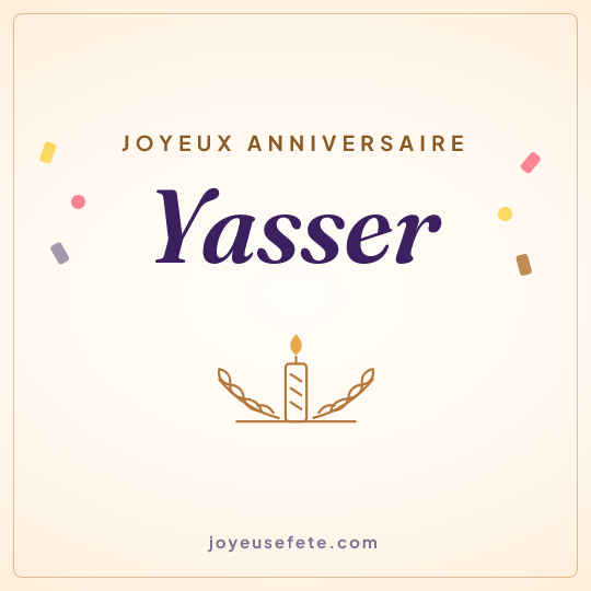 Image carrée « Joyeux anniversaire Yasser » pour WhatsApp
