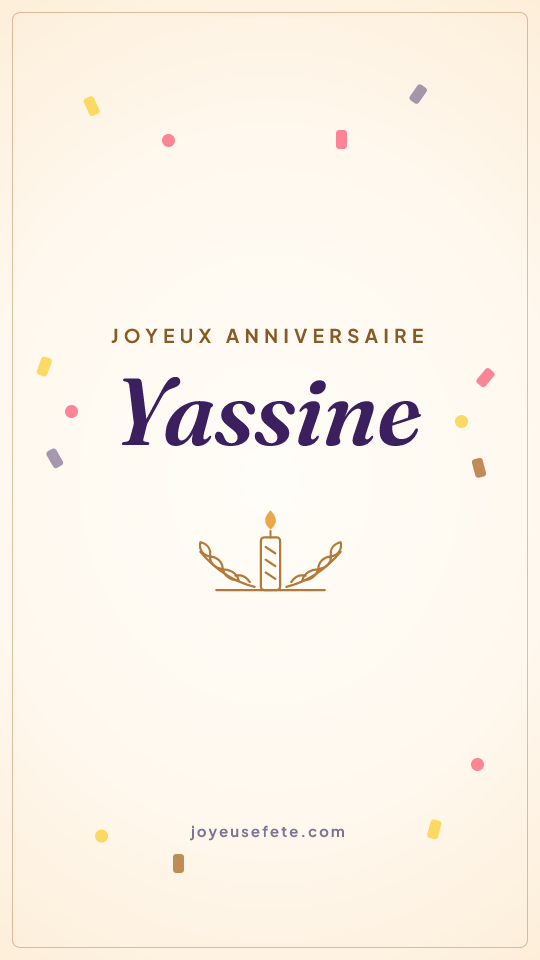 Image « Joyeux anniversaire Yassine » au format story