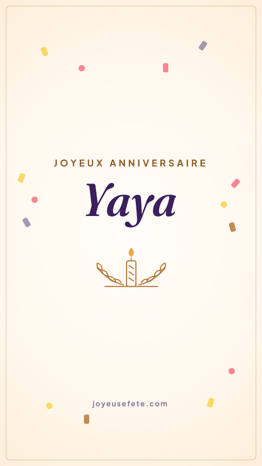 Image « Joyeux anniversaire Yaya » au format story