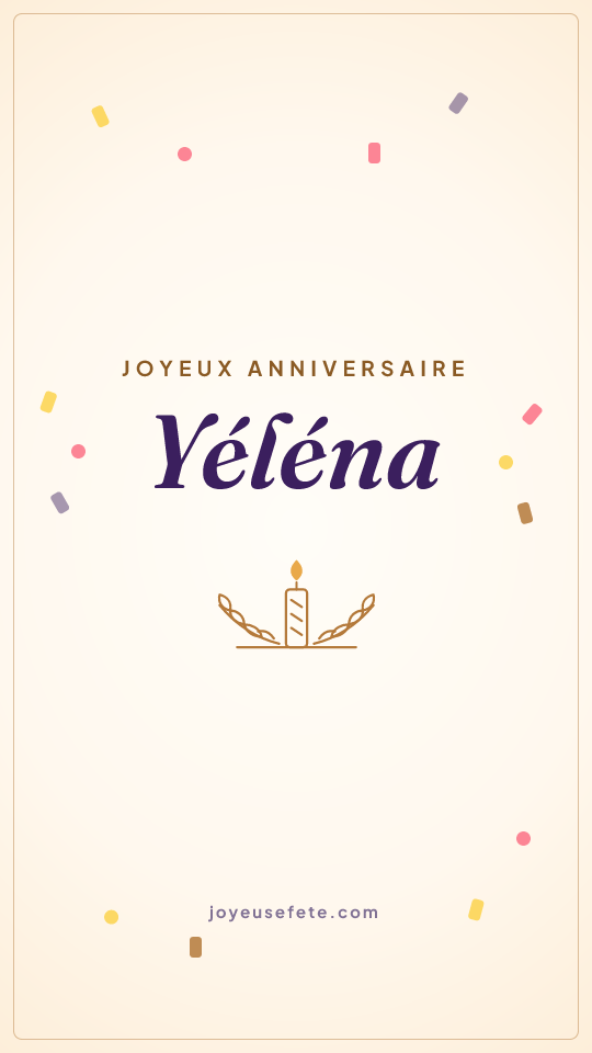 Image « Joyeux anniversaire Yéléna » au format story