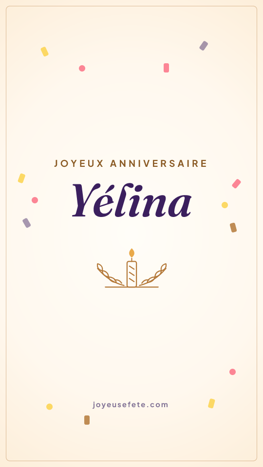 Image « Joyeux anniversaire Yélina » au format story