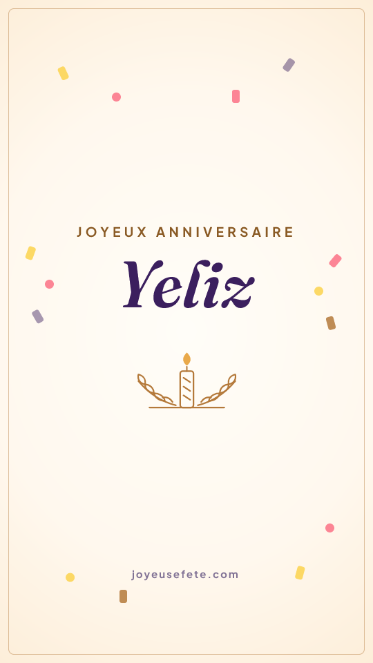Image « Joyeux anniversaire Yeliz » au format story