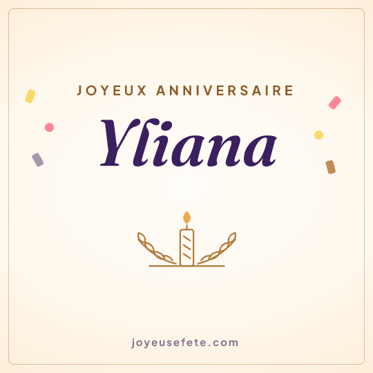 Image carrée « Joyeux anniversaire Yliana » pour WhatsApp