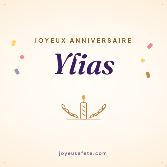 Image carrée « Joyeux anniversaire Ylias » pour WhatsApp