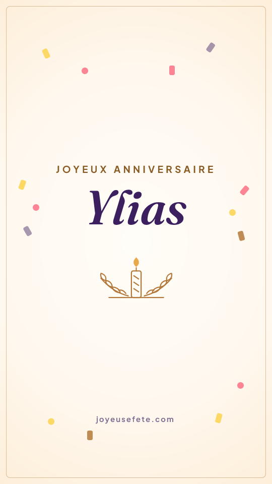 Image « Joyeux anniversaire Ylias » au format story