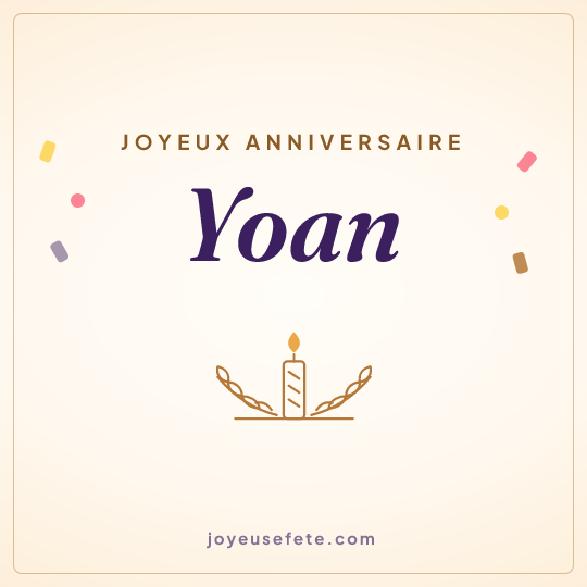 Image carrée « Joyeux anniversaire Yoan » pour WhatsApp