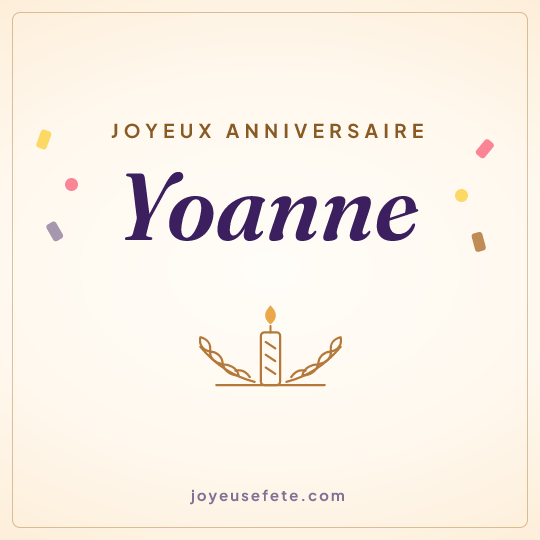 Image carrée « Joyeux anniversaire Yoanne » pour WhatsApp