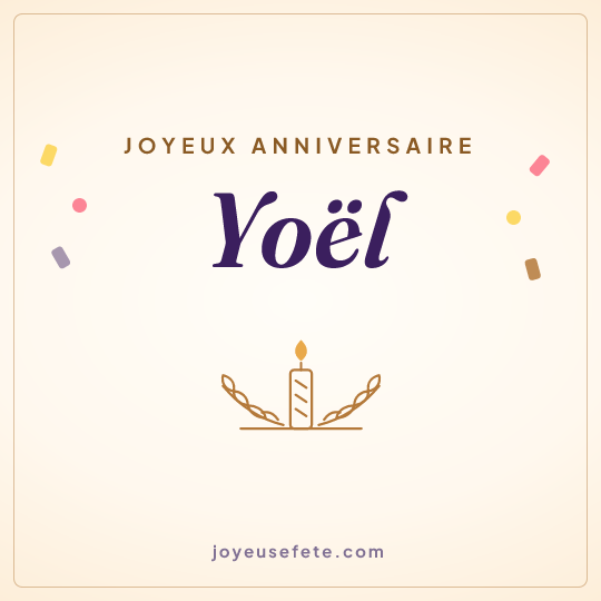 Image carrée « Joyeux anniversaire Yoël » pour WhatsApp