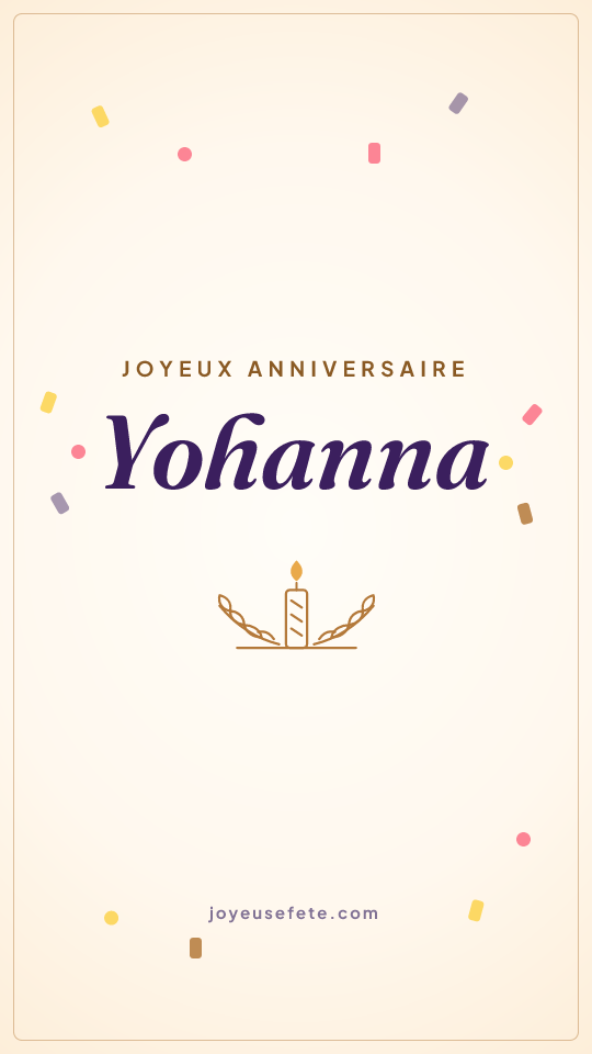 Image « Joyeux anniversaire Yohanna » au format story