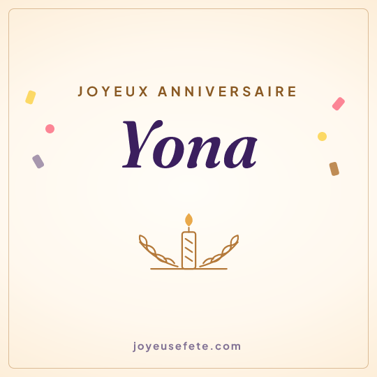 Image carrée « Joyeux anniversaire Yona » pour WhatsApp
