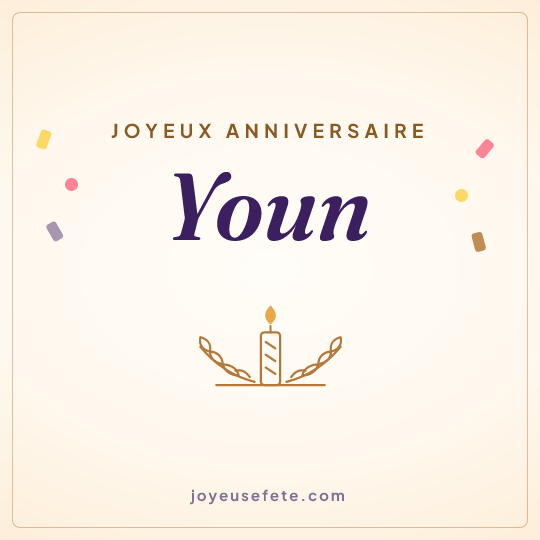 Image carrée « Joyeux anniversaire Youn » pour WhatsApp