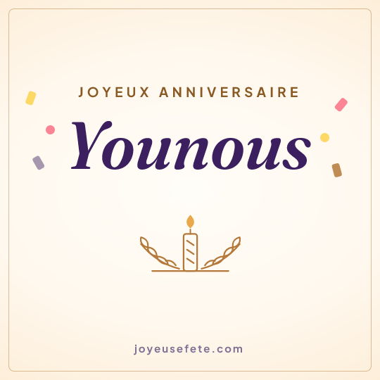 Image carrée « Joyeux anniversaire Younous » pour WhatsApp