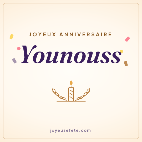 Image carrée « Joyeux anniversaire Younouss » pour WhatsApp