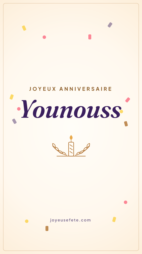 Image « Joyeux anniversaire Younouss » au format story