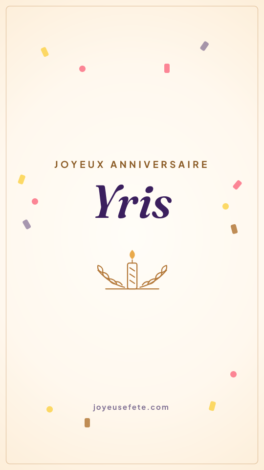 Image « Joyeux anniversaire Yris » au format story