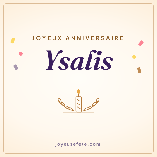 Image carrée « Joyeux anniversaire Ysalis » pour WhatsApp