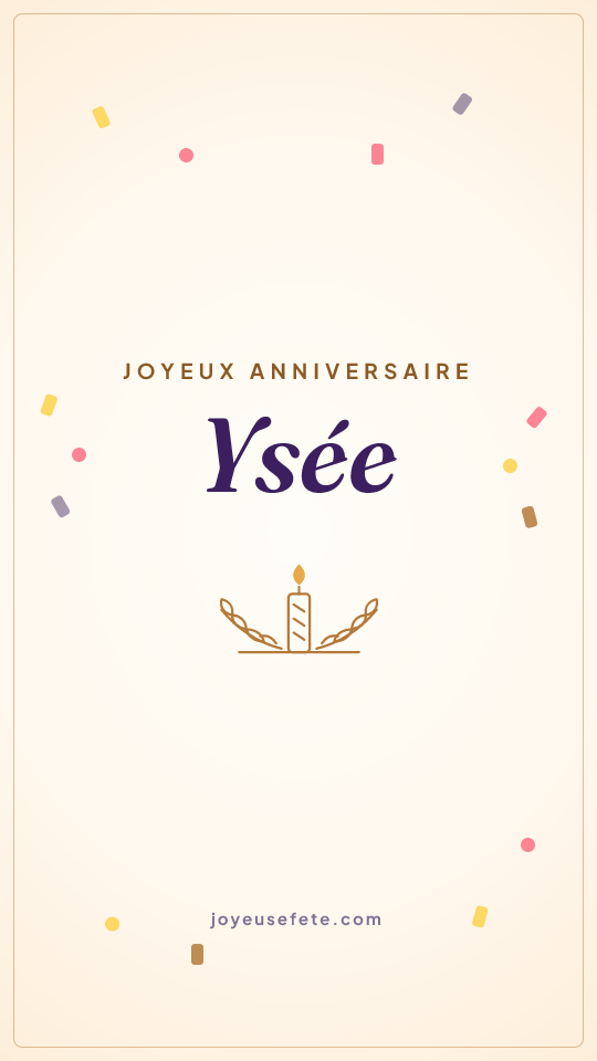 Image « Joyeux anniversaire Ysée » au format story