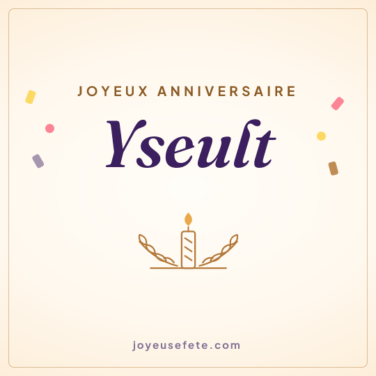 Image carrée « Joyeux anniversaire Yseult » pour WhatsApp