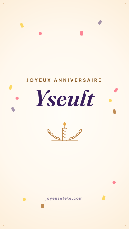 Image « Joyeux anniversaire Yseult » au format story