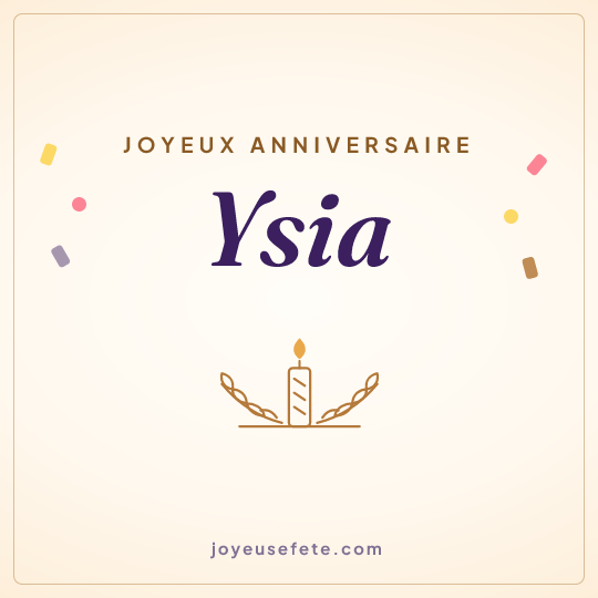 Image carrée « Joyeux anniversaire Ysia » pour WhatsApp