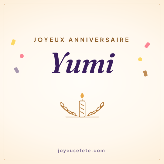 Image carrée « Joyeux anniversaire Yumi » pour WhatsApp