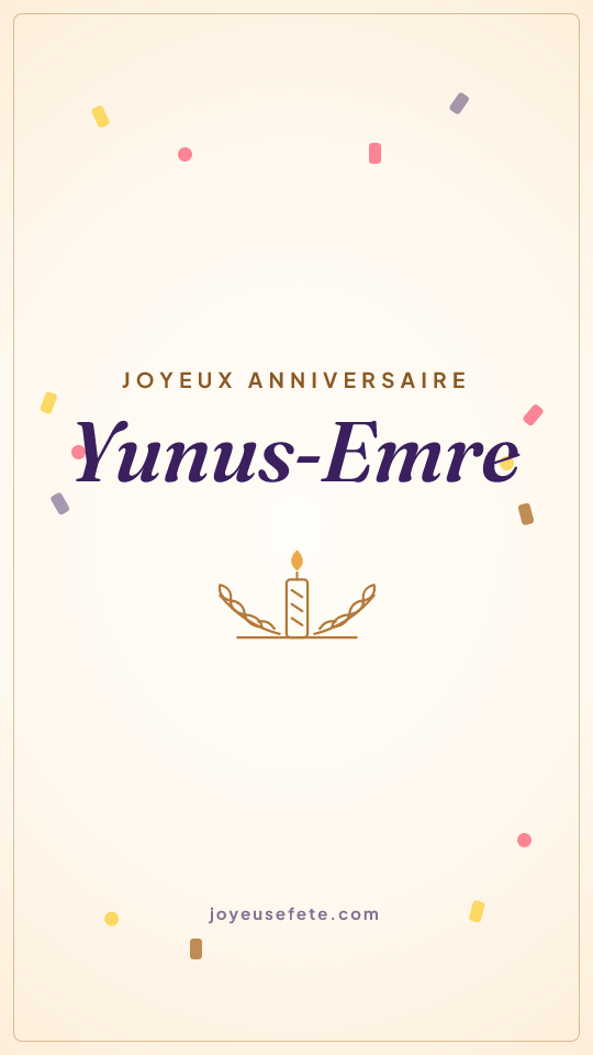 Image « Joyeux anniversaire Yunus-Emre » au format story