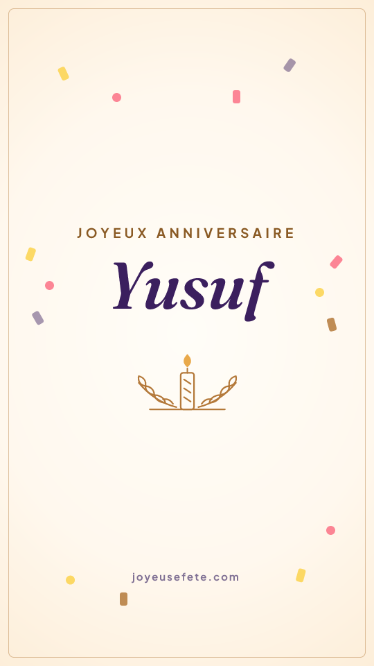 Image « Joyeux anniversaire Yusuf » au format story