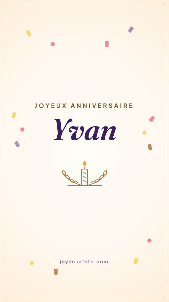 Image « Joyeux anniversaire Yvan » au format story