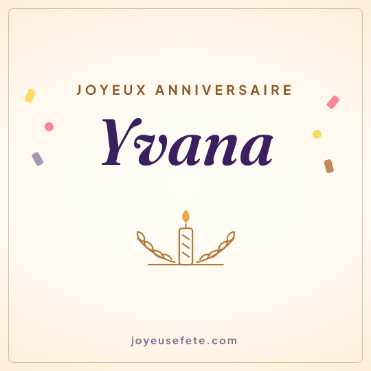 Image carrée « Joyeux anniversaire Yvana » pour WhatsApp