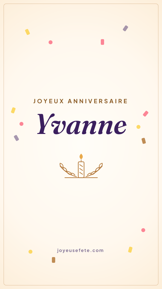 Image « Joyeux anniversaire Yvanne » au format story