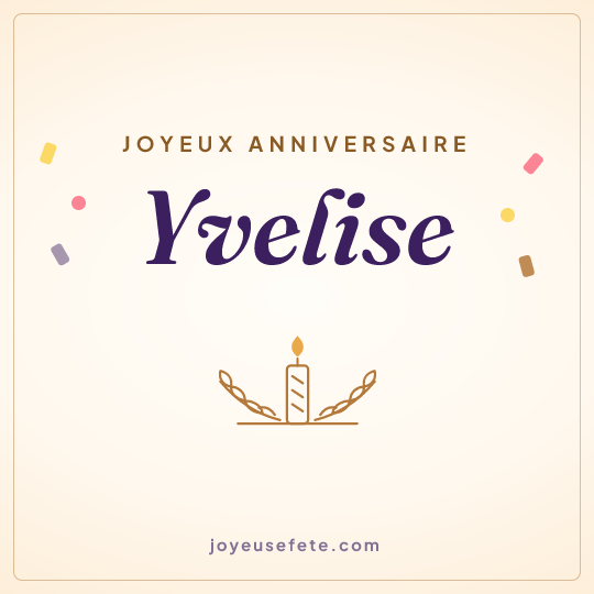 Image carrée « Joyeux anniversaire Yvelise » pour WhatsApp