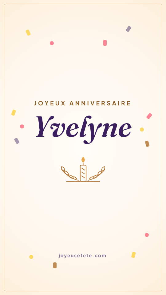 Image « Joyeux anniversaire Yvelyne » au format story