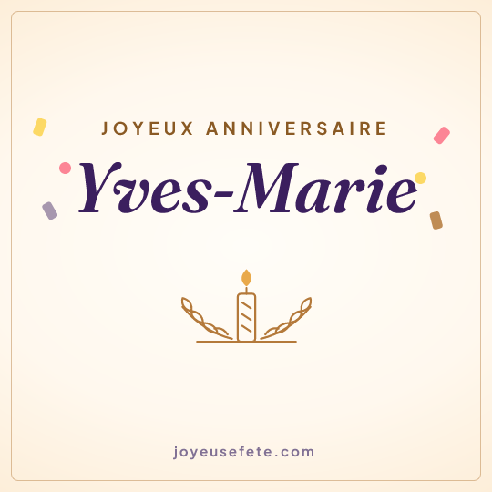 Image carrée « Joyeux anniversaire Yves-Marie » pour WhatsApp