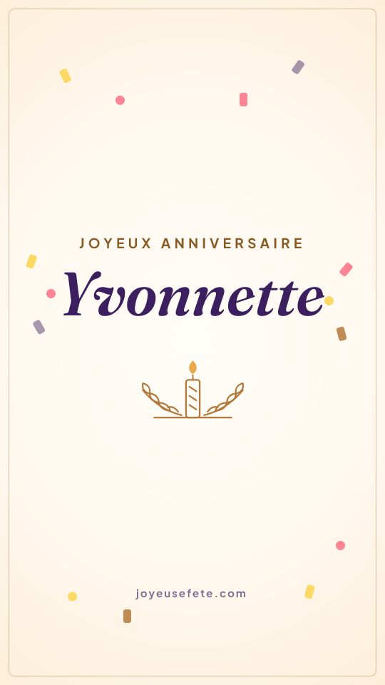 Image « Joyeux anniversaire Yvonnette » au format story