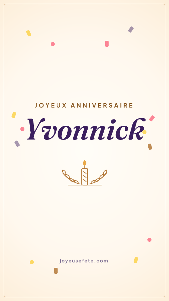 Image « Joyeux anniversaire Yvonnick » au format story