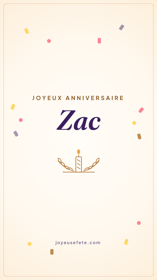 Image « Joyeux anniversaire Zac » au format story
