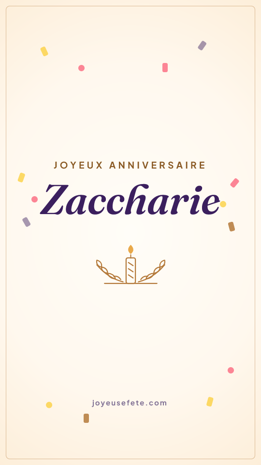 Image « Joyeux anniversaire Zaccharie » au format story