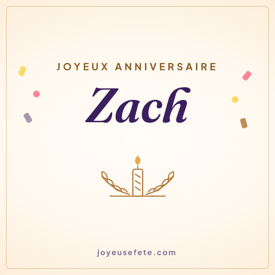 Image carrée « Joyeux anniversaire Zach » pour WhatsApp