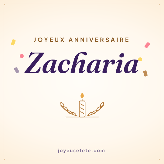 Image carrée « Joyeux anniversaire Zacharia » pour WhatsApp