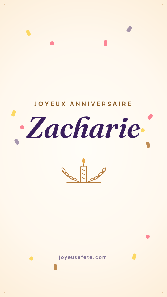 Image « Joyeux anniversaire Zacharie » au format story