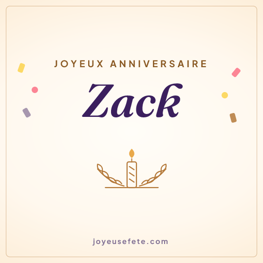 Image carrée « Joyeux anniversaire Zack » pour WhatsApp