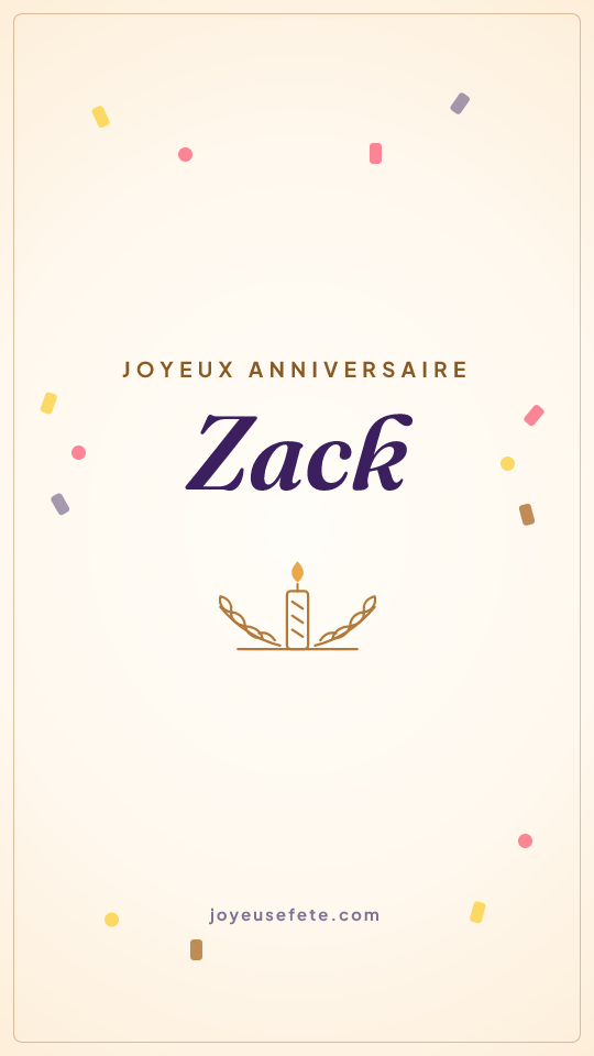 Image « Joyeux anniversaire Zack » au format story