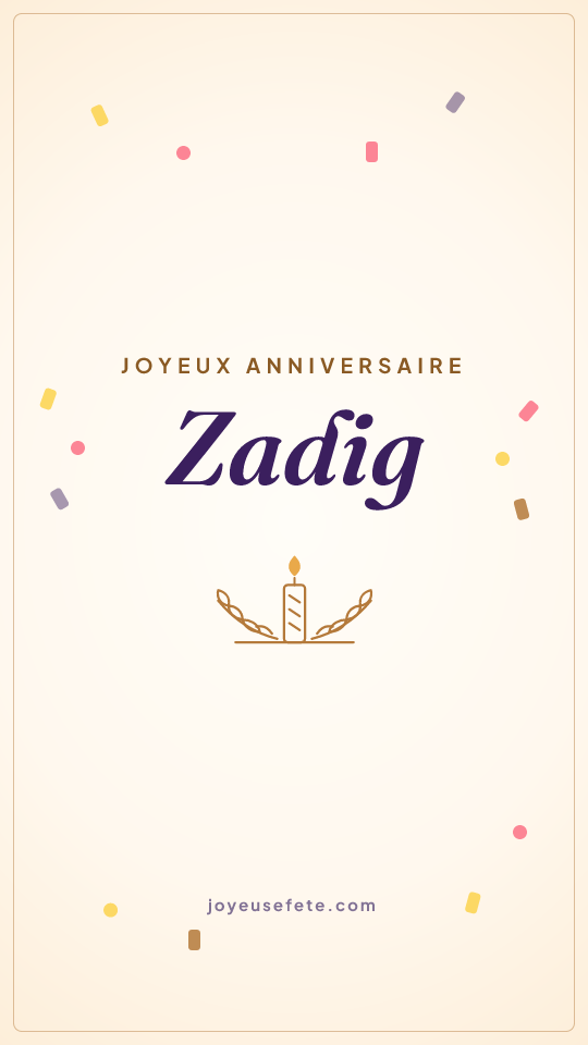 Image « Joyeux anniversaire Zadig » au format story