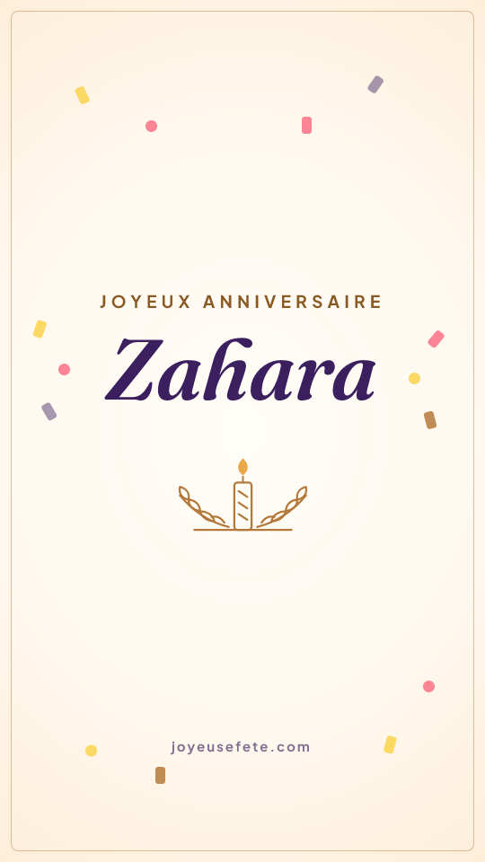 Image « Joyeux anniversaire Zahara » au format story
