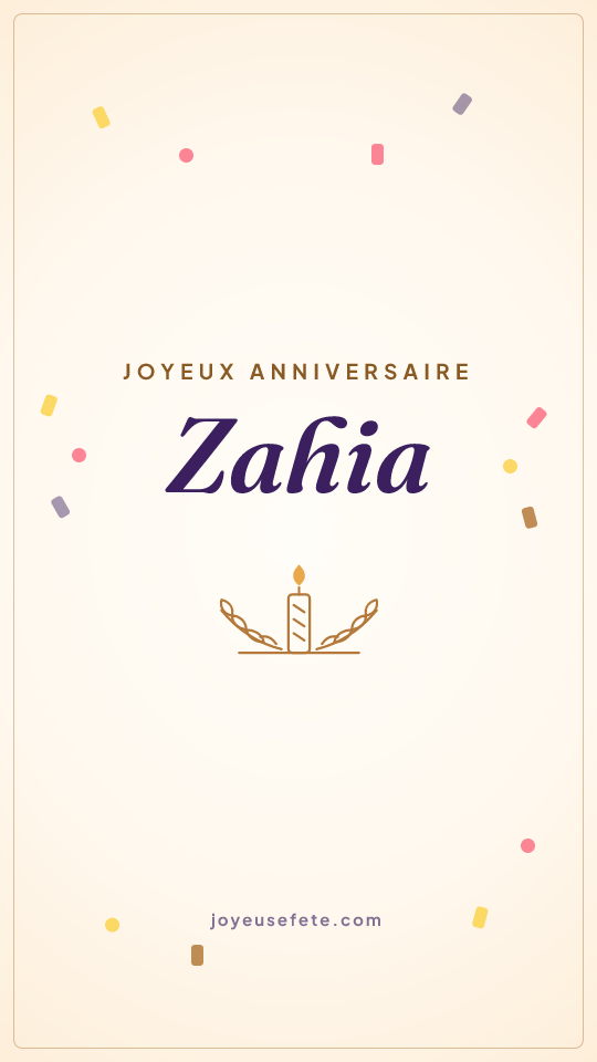 Image « Joyeux anniversaire Zahia » au format story